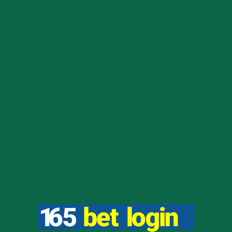 165 bet login